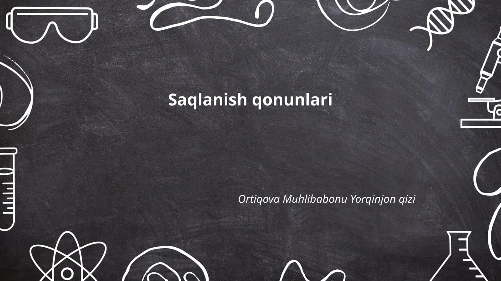 Saqlanish qonunlari