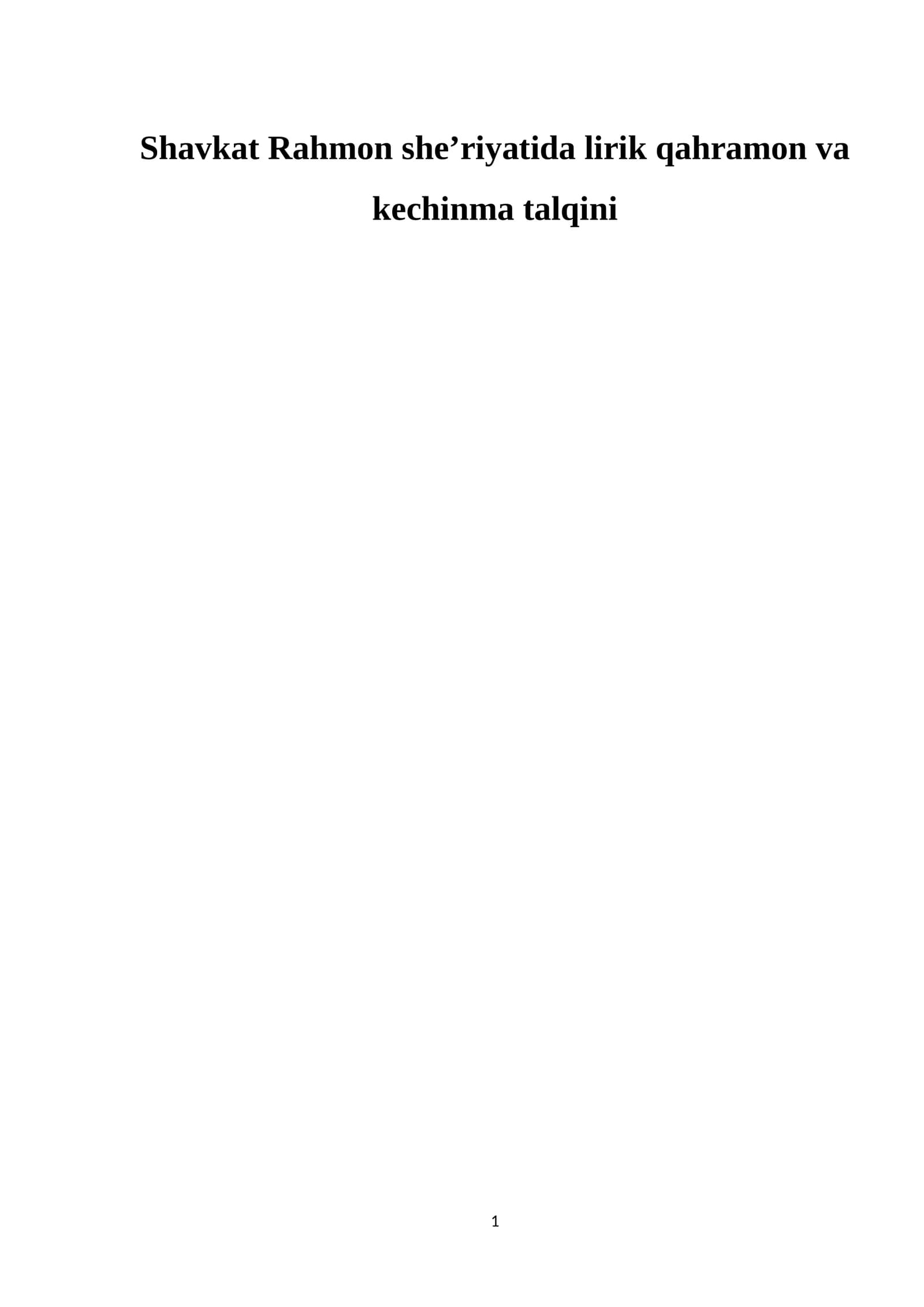 Lirik qahramon va kechinma talqini
