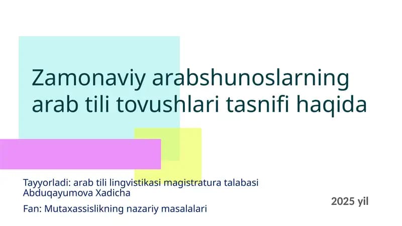Zamonaviy arabshunoslarning arab tili tovushlari tasnifi