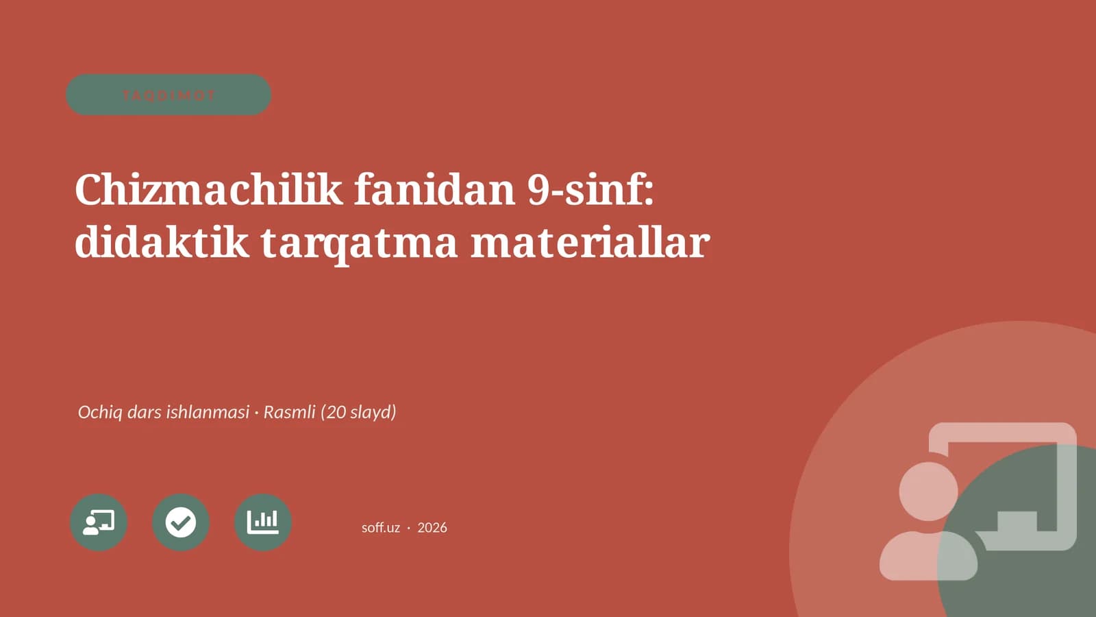Chizmachilik fanidan 9-sinf: didaktik tarqatma materiallar