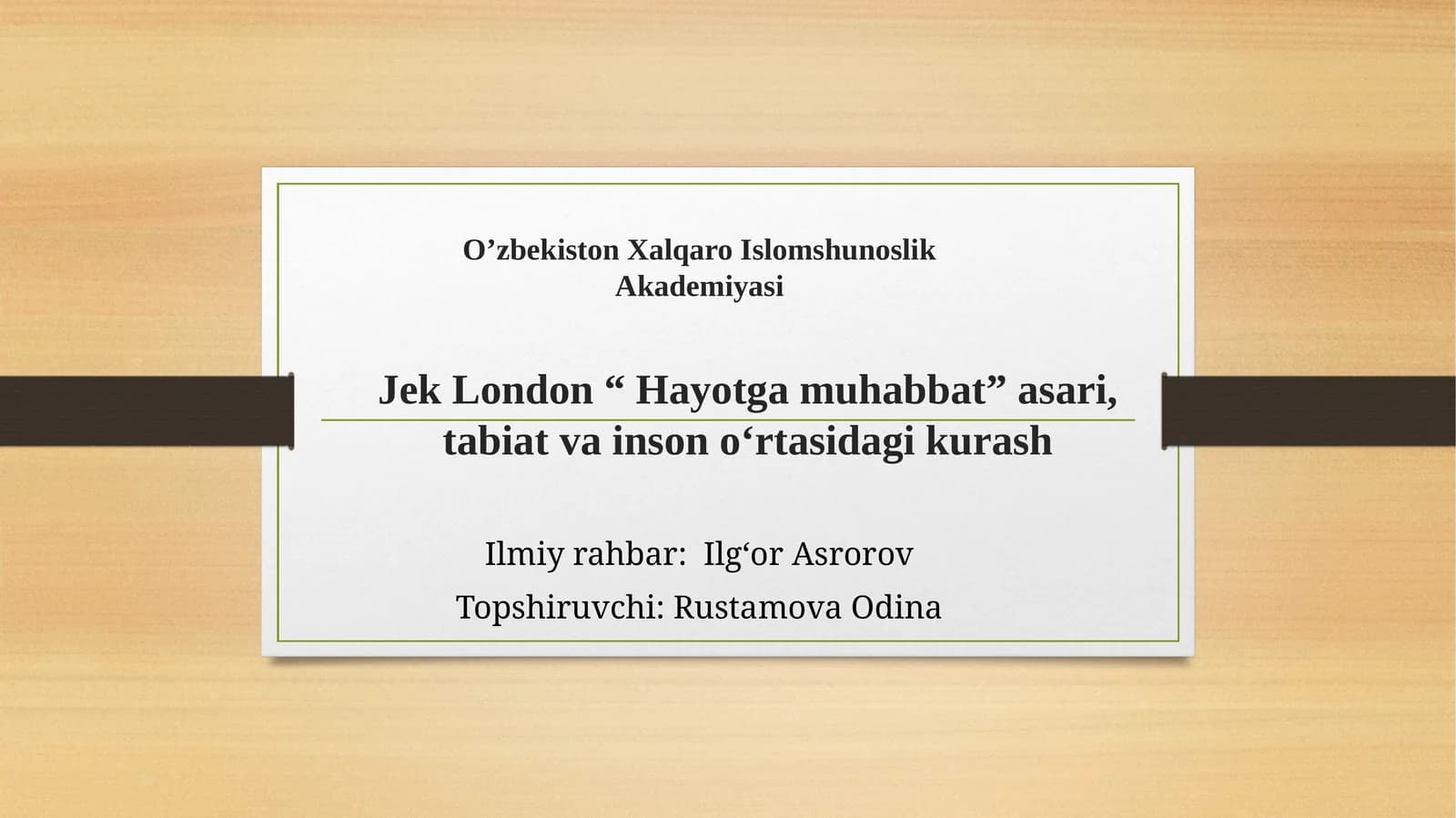 Jek London “ Hayotga muhabbat”