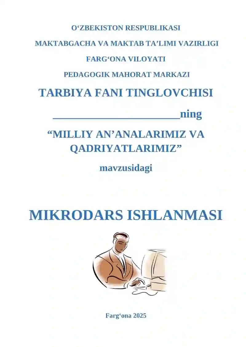 MILLIY AN’ANALARIMIZ VA QADRIYATLARIMIZ