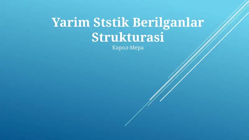 Yarim Ststik Berilganlar Strukturasi