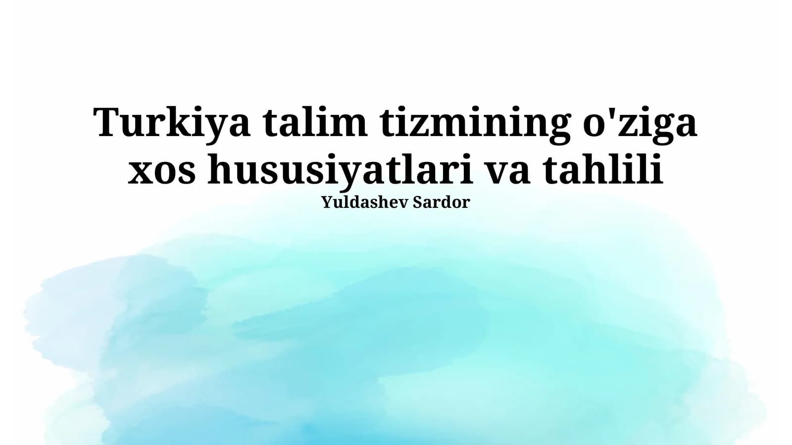 Turkiya talim tizmining o'ziga xos hususiyatlari va tahlili