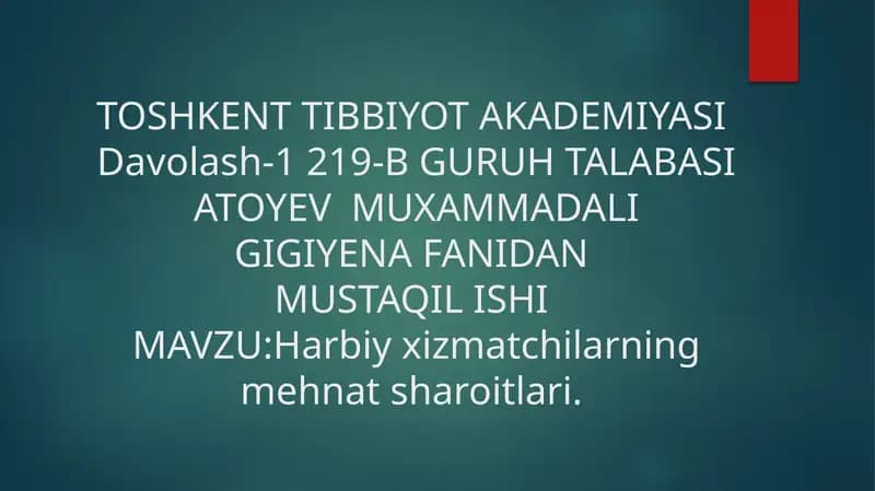 Harbiyxizmatchilarning mehnat sharoitlari