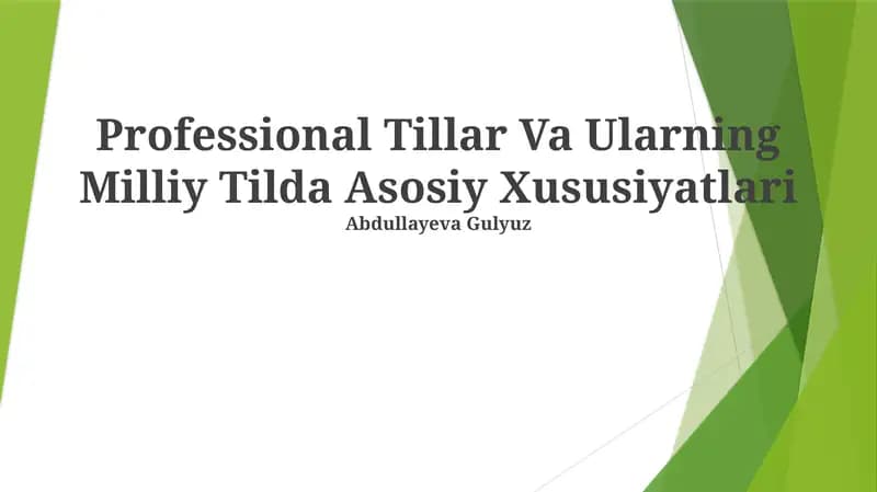 Professional Tillar Va Ularning Milliy Tilda Asosiy Xususiyatlari