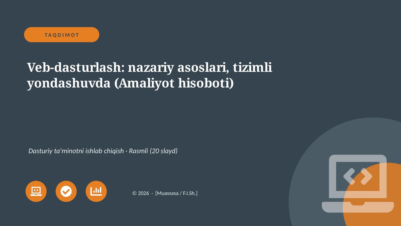 "Veb-dasturlash: nazariy asoslari, tizimli yondashuvda"
