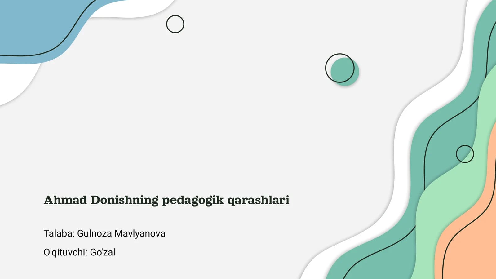 Ahmad Donishning pedagogik qarashlari