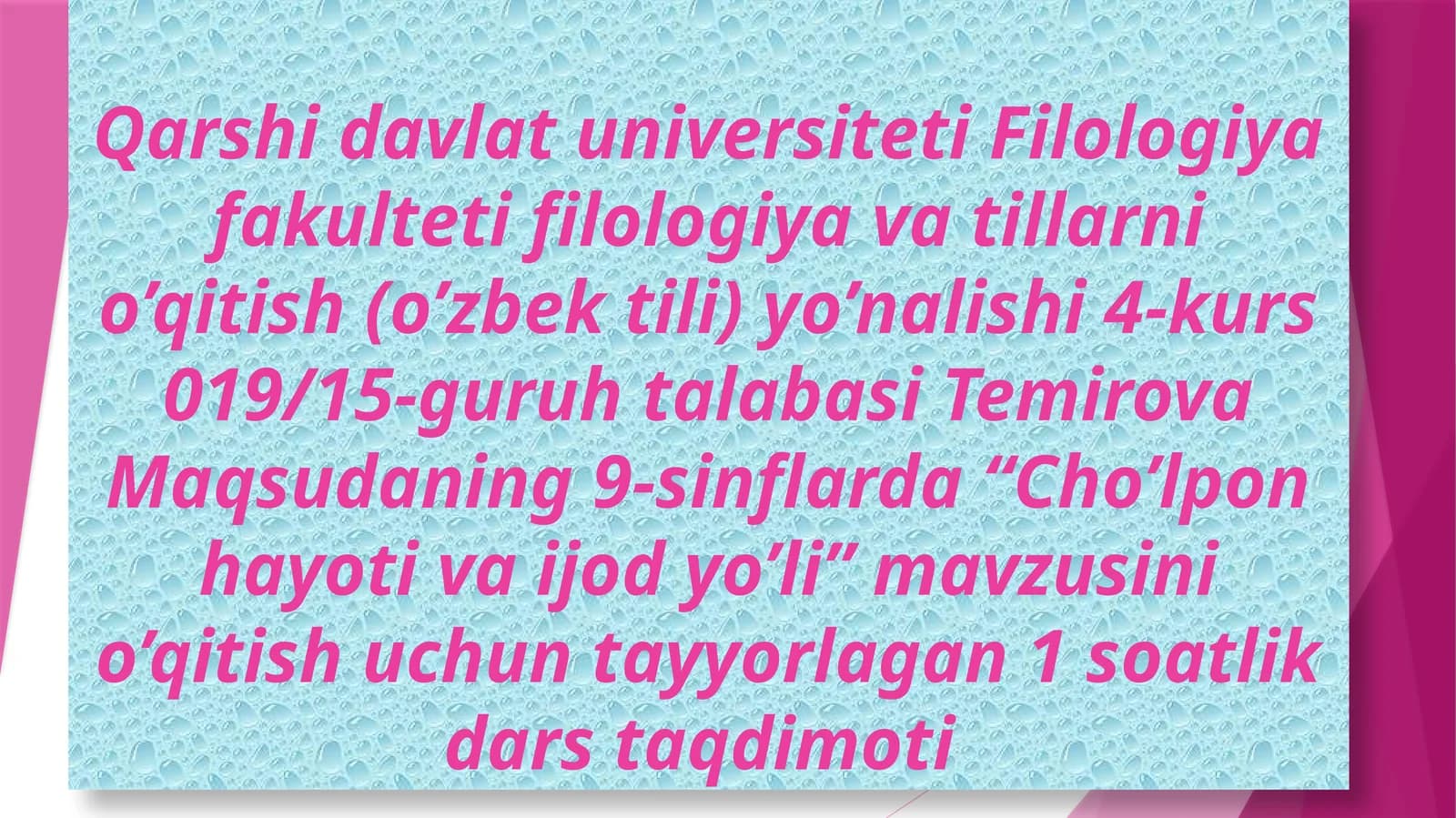 “Cho’lpon hayoti va ijod yo’li” mavzusini o’qitish uchun tayyorlangan 1 soatlik dars taqdimoti
