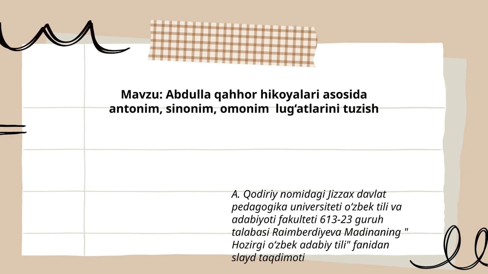 Abdulla qahhor hikoyalari asosida antonim, sinonim, omonim lug‘atlarini tuzish