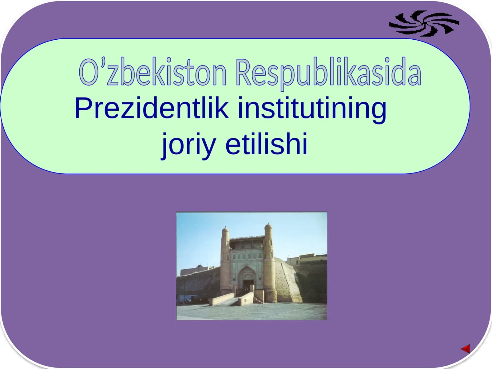 Prezidentlik institutining joriy etilishi