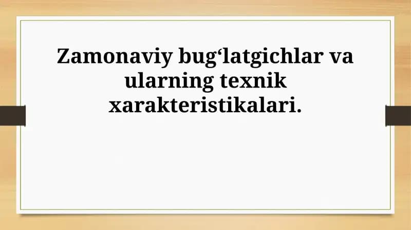 Zamonaviy bug'latgichlar
