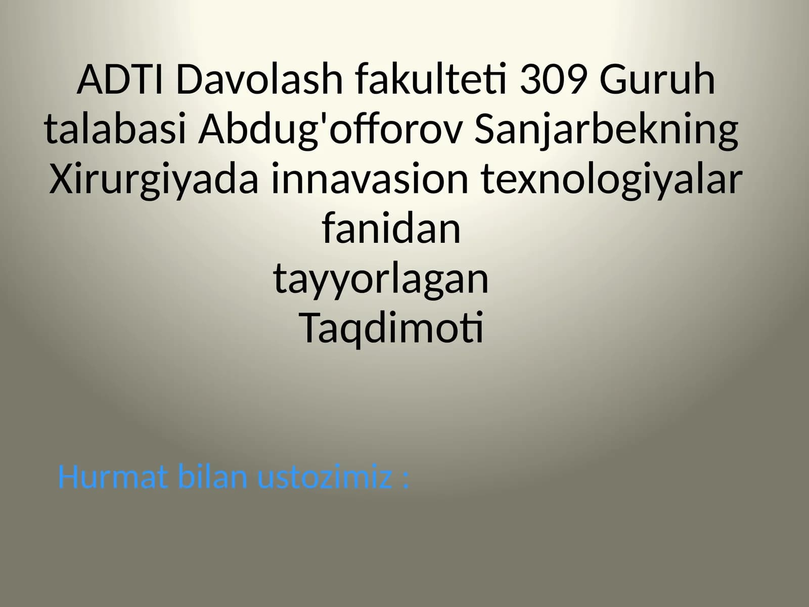 Xirurgiyada innovatsion texnologiyalar