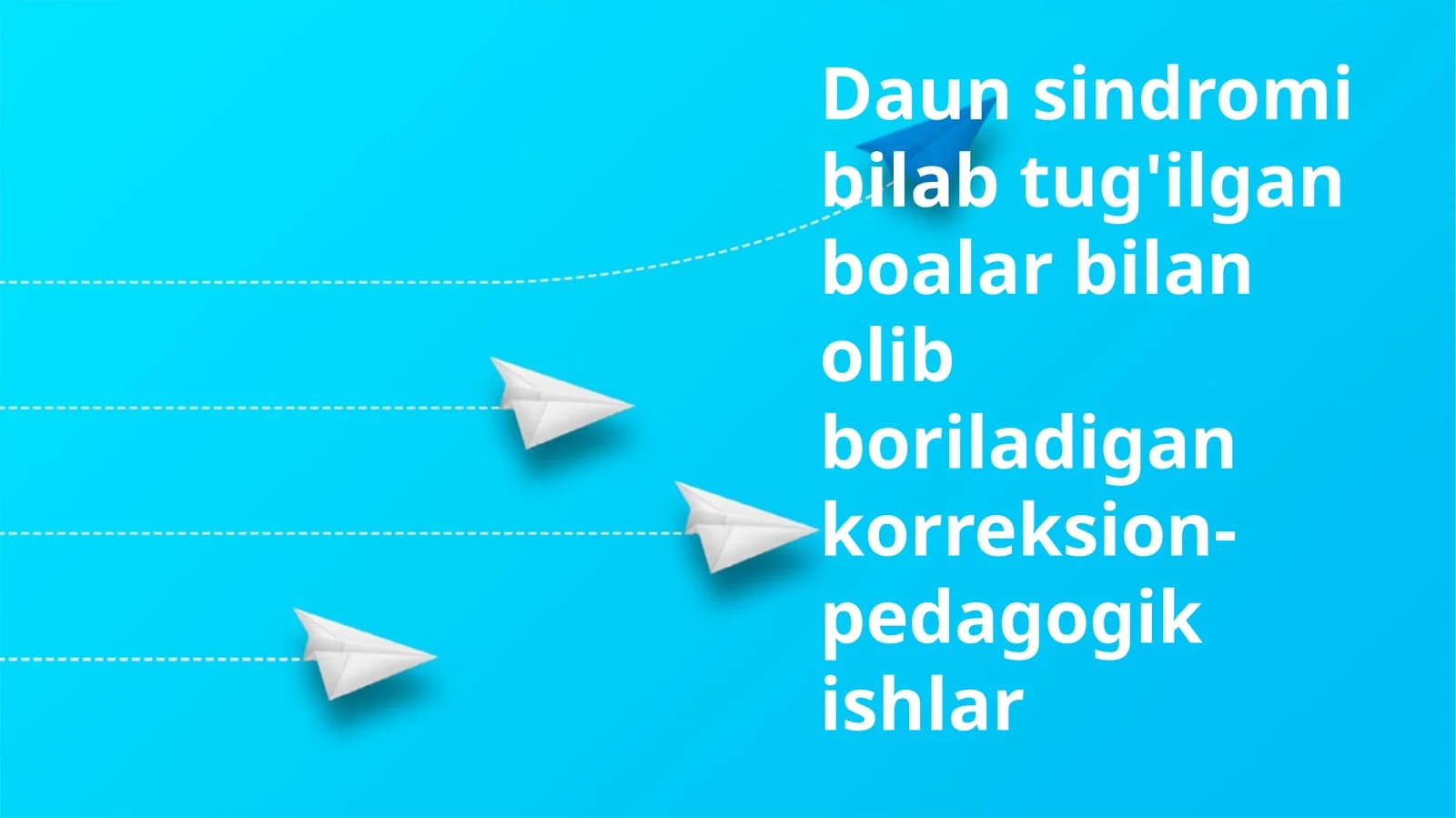 Daun sindromi bilab tug'ilgan boalar bilan olib boriladigan korreksion-pedagogik ishlar