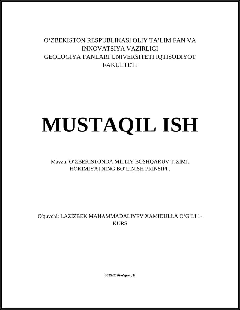 OʻZBEKISTONDA MILLIY BOSHQARUV TIZIMI. HOKIMIYATNING BOʻLINISH PRINSIPI
