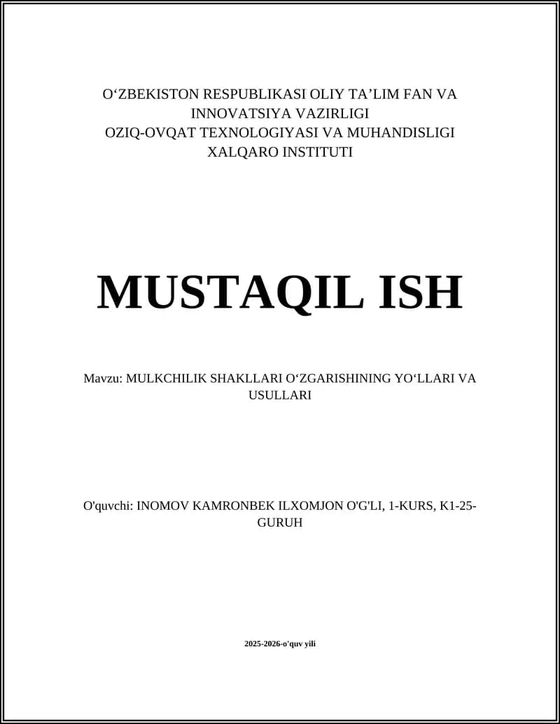 MULKCHILIK SHAKLLARI O‘ZGARISHINING YO‘LLARI VA USULLARI