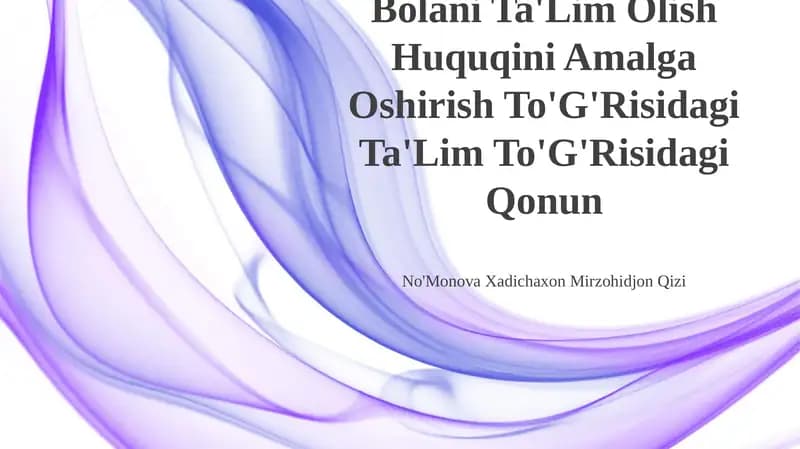 Bolani Ta'Lim Olish Huquqini Amalga Oshirish To'G'Risidagi Ta'Lim To'G'Risidagi Qonun