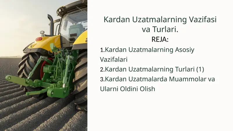 Kardan Uzatmalarning Vazifasi va Turlari