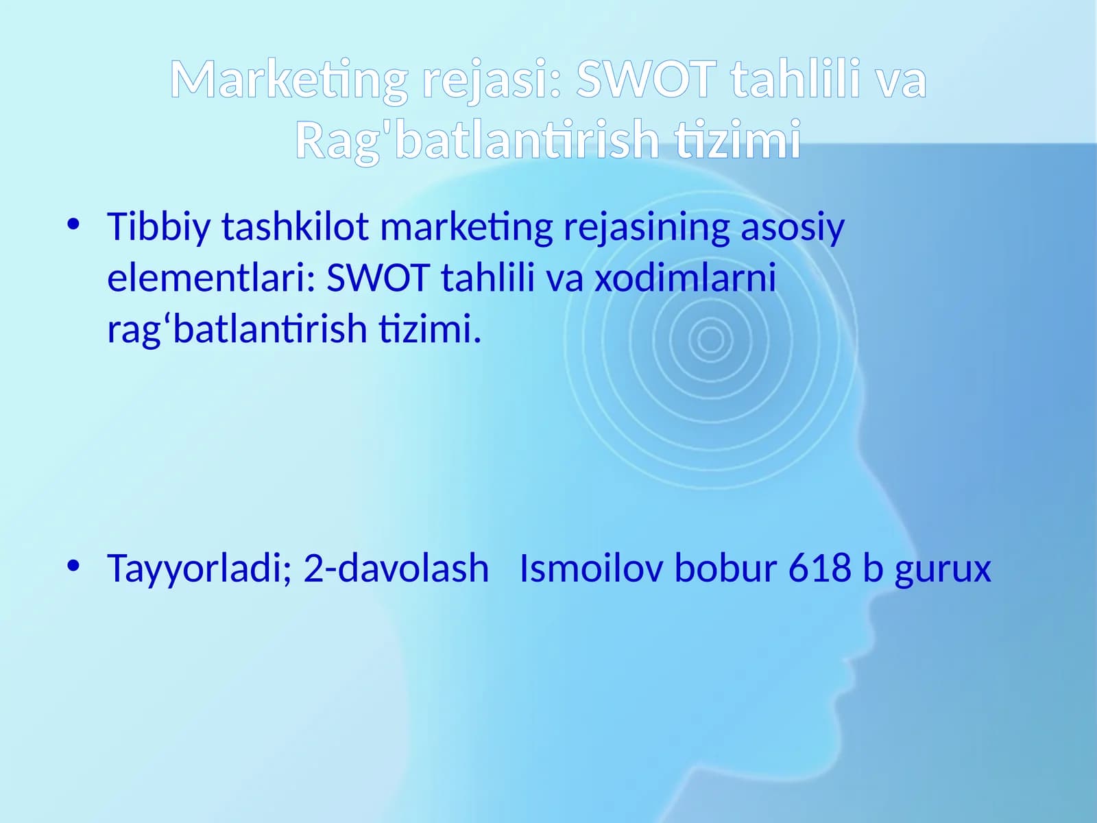 SWOT tahlili va ragʻbatlantirish tizimi