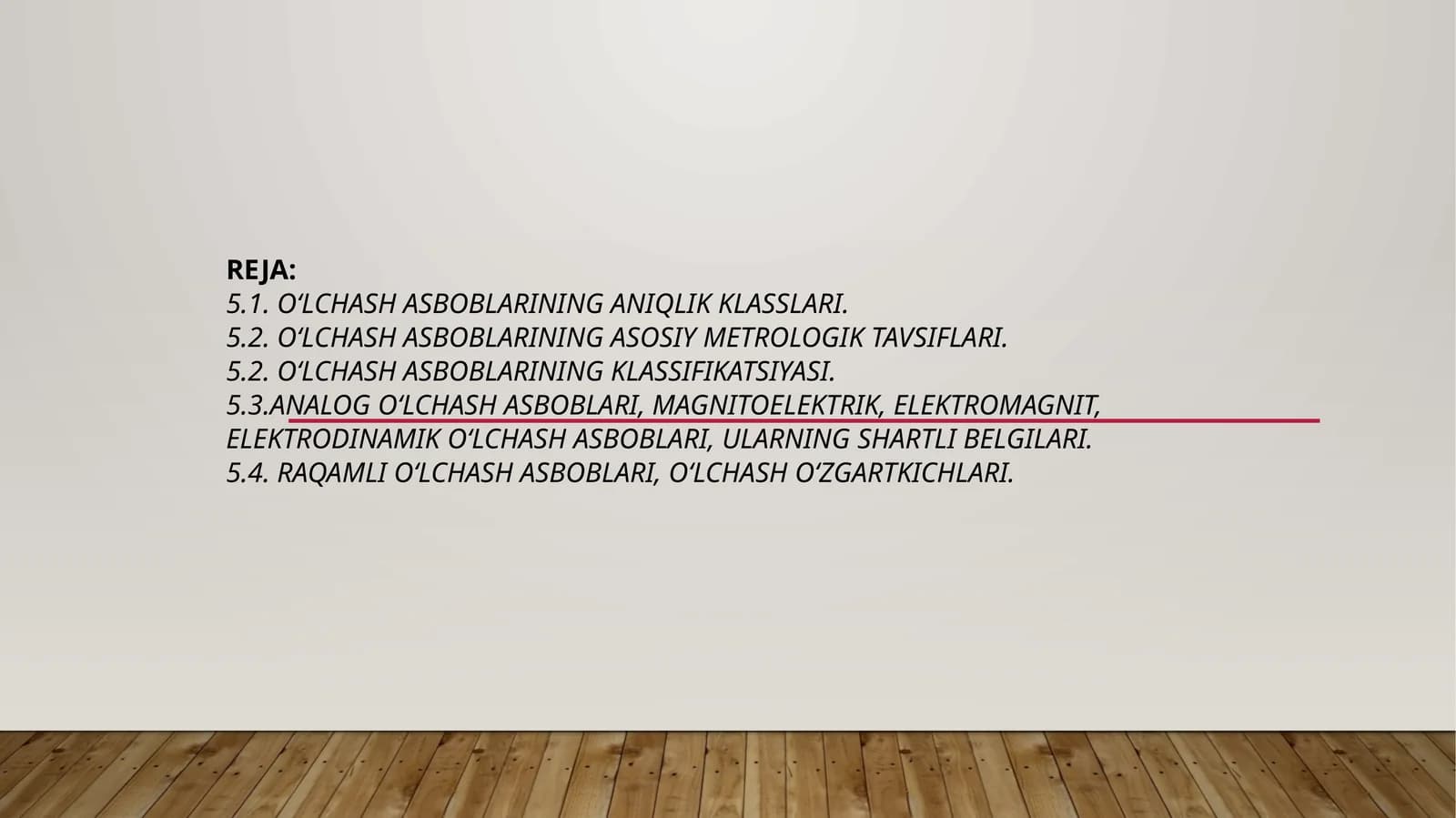 O‘lchash asboblarining aniqlik klasslari