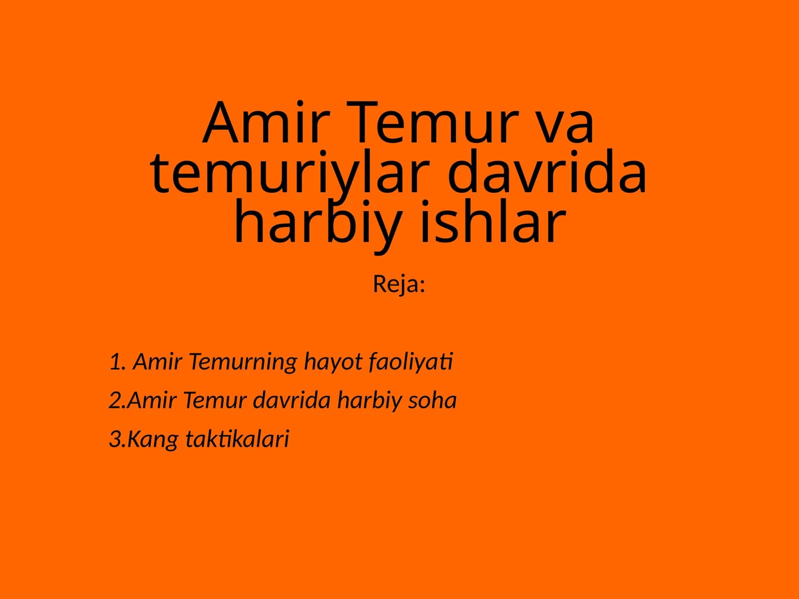 Amir Temur va temuriylar davrida harbiy ishlar