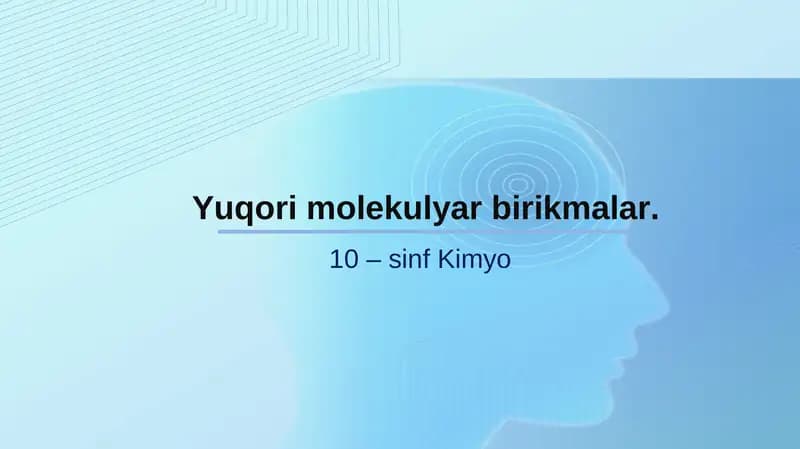Yuqori Molekulyar Birikmalar