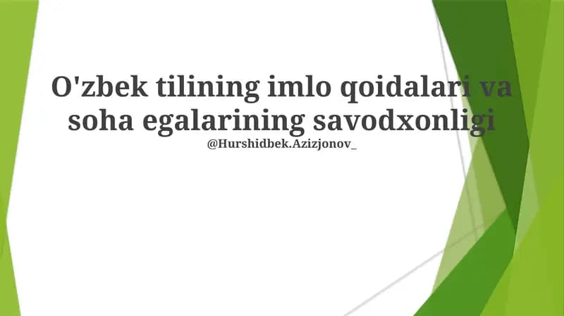 O'zbek tilining imlo qoidalari va soha egalarining savodxonligi