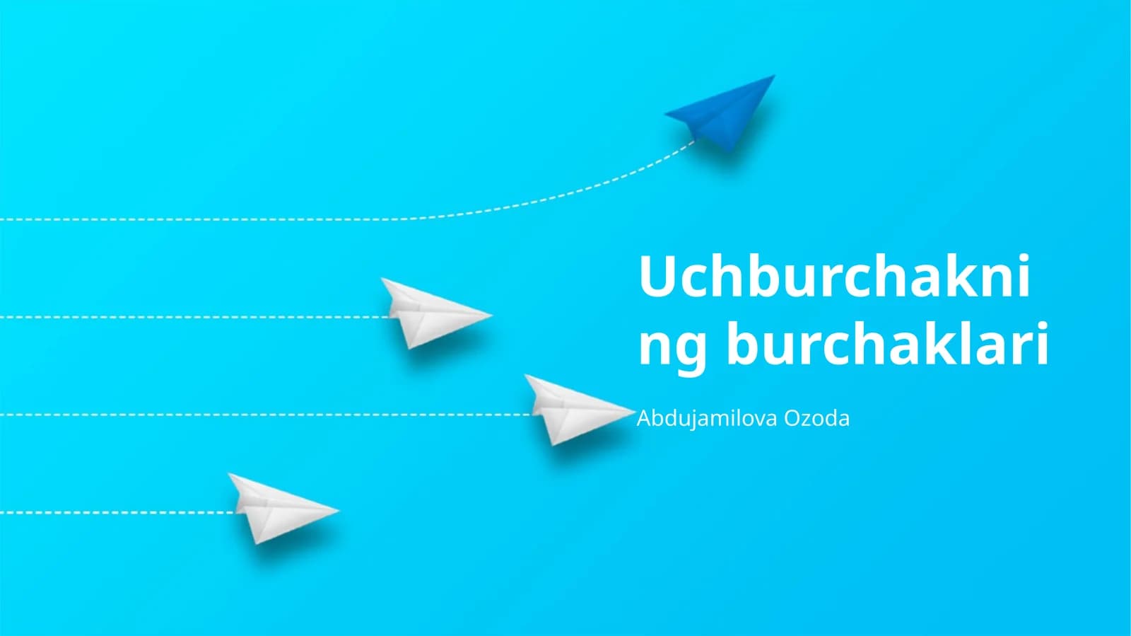 Uchburchakning burchaklari