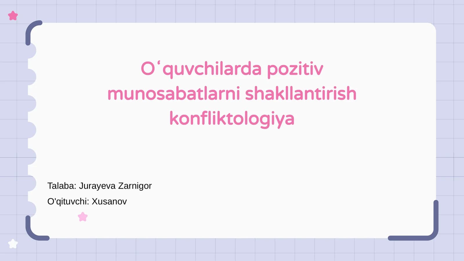 Oʻquvchilarda pozitiv munosabatlarni shakllantirish konfliktologiya