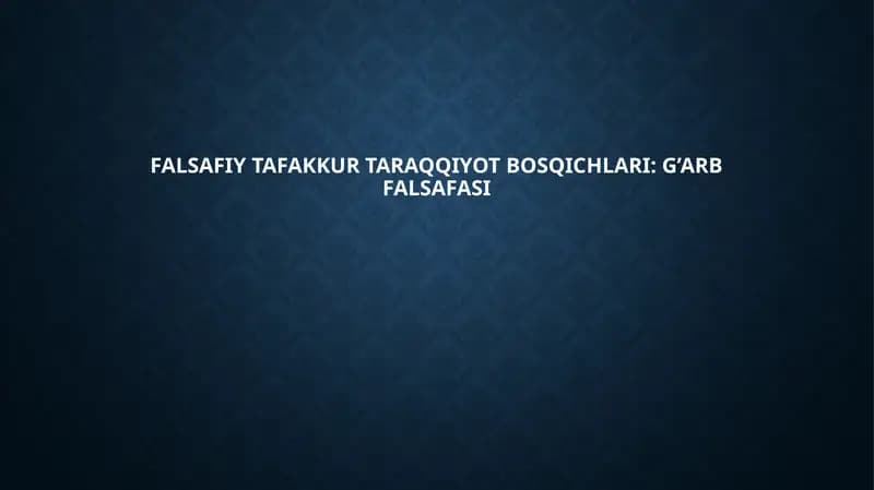 Qadimgi falsafasi - Yunon falsafasi (Sokrat, Platon, Aristotel)