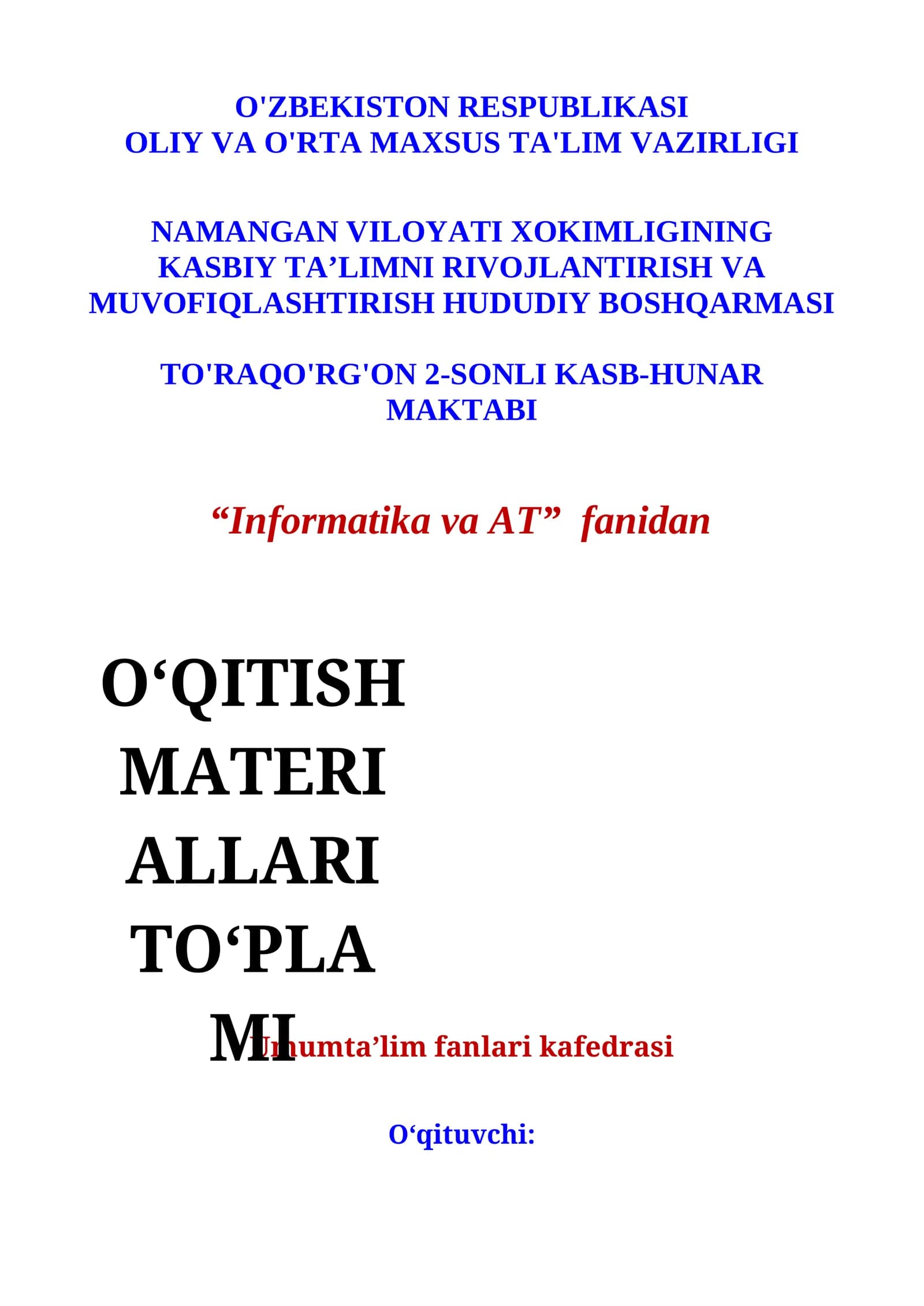 Informatika va AT fanidan O'QITISH MATERIALLARI TO'PLAMI
