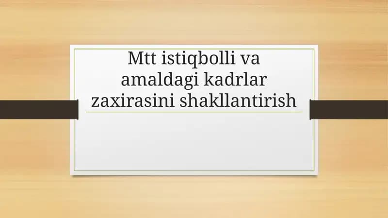 Maktabgacha ta'lim tashkiloti istiqboli va amaldagi kadrlar zaxirasini shakllantirish