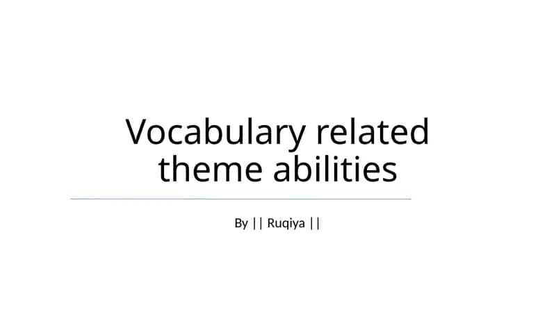Vocabulary related theme abilities