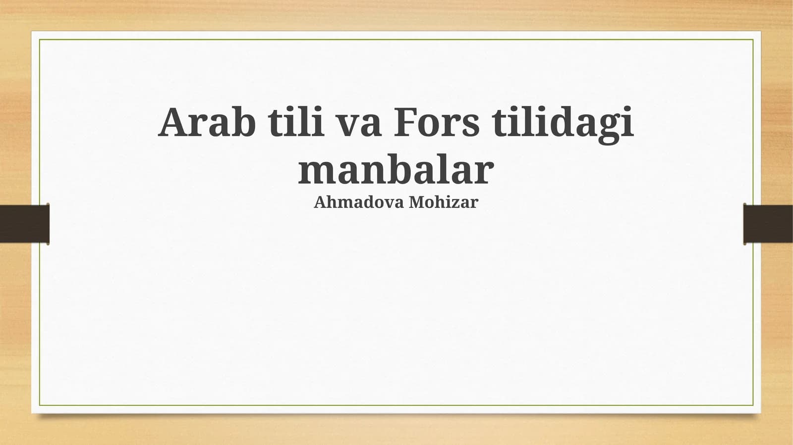 Arab tili va Fors tilidagi manbalar