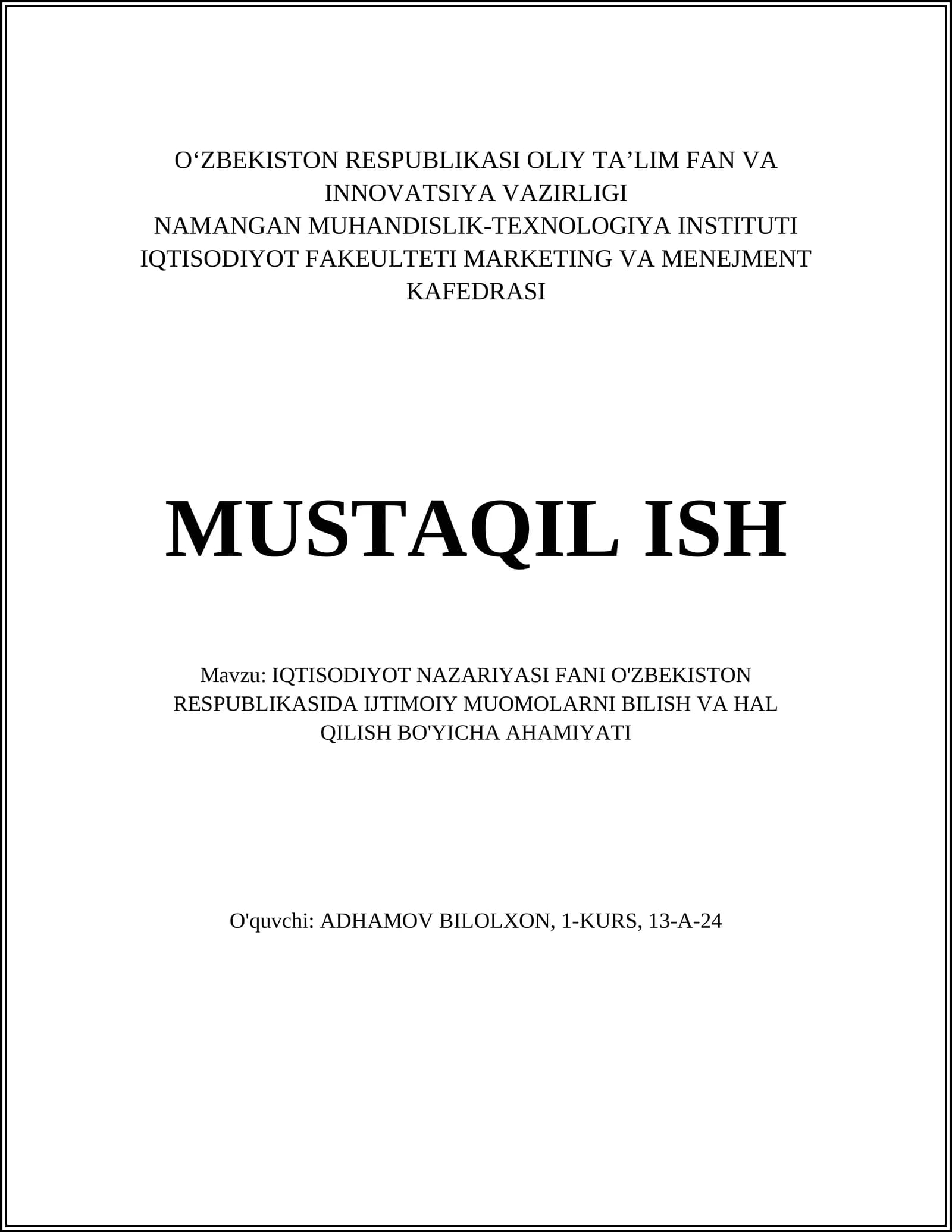 IQTISODIYOT NAZARIYASI FANI O'ZBEKISTON RESPUBLIKASIDA IJTIMOIY MUOMOLARNI BILISH VA HAL QILISH BO'YICHA AHAMIYATI