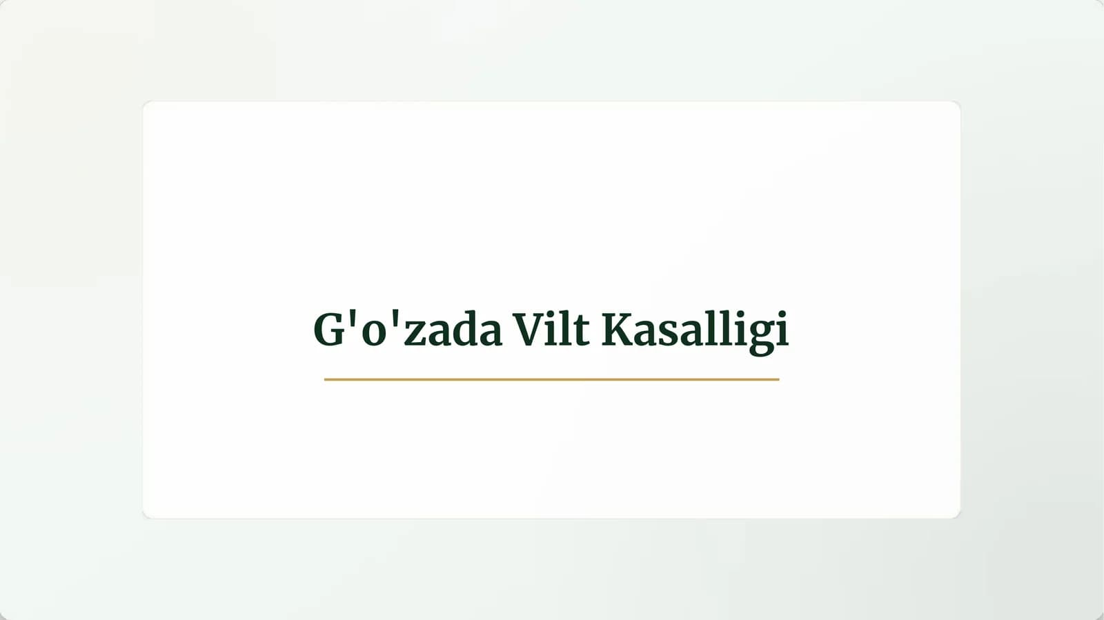 G'o'zadaViltKasalligi