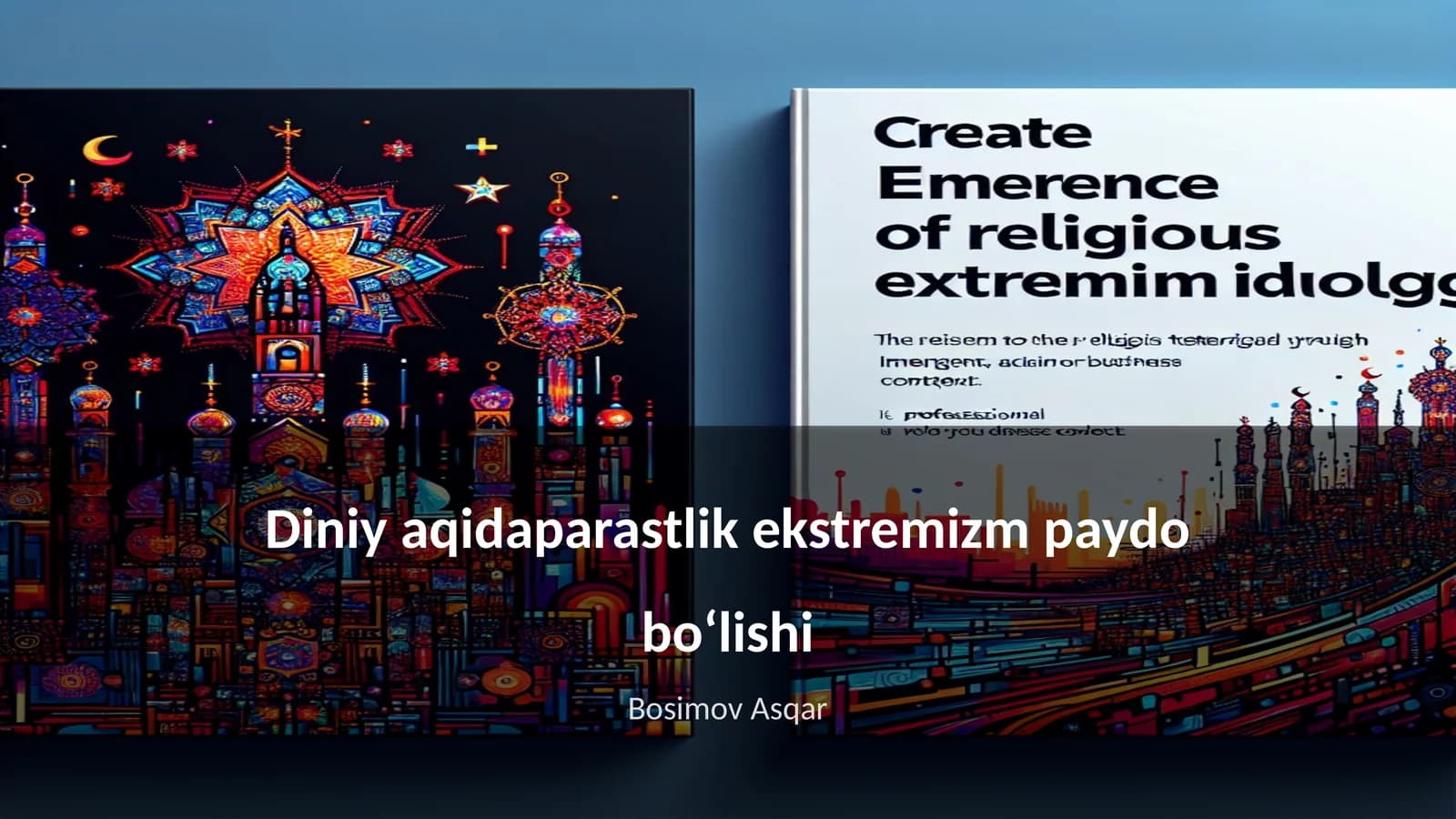 Diniy aqidaparastlik ekstremizm paydo boʻlishi