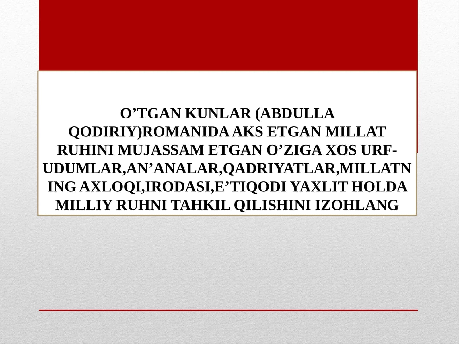 O'TGAN KUNLAR (ABDULLA QODIRIY)