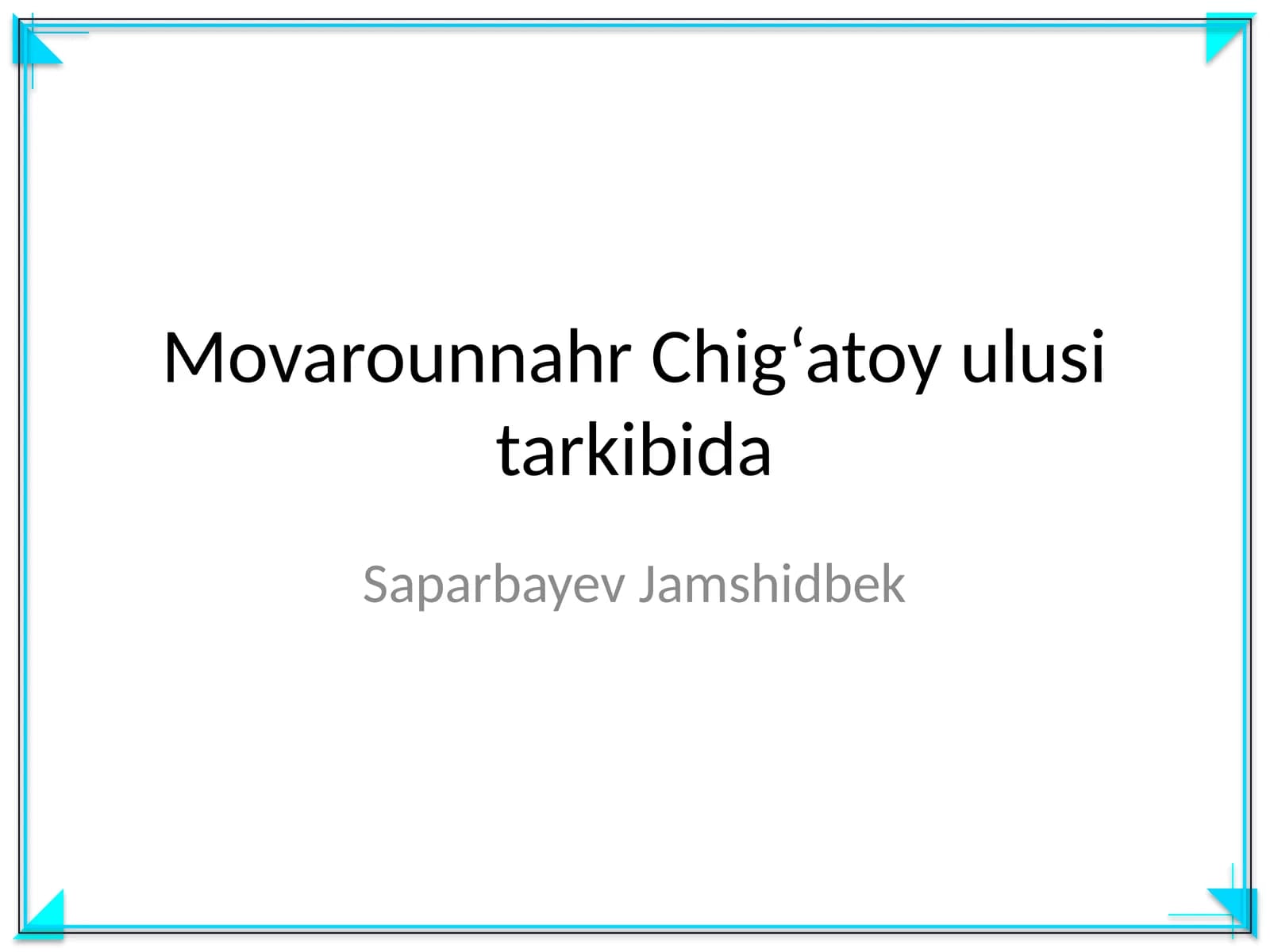 Movarounnahr Chig‘atoy ulusi tarkibida