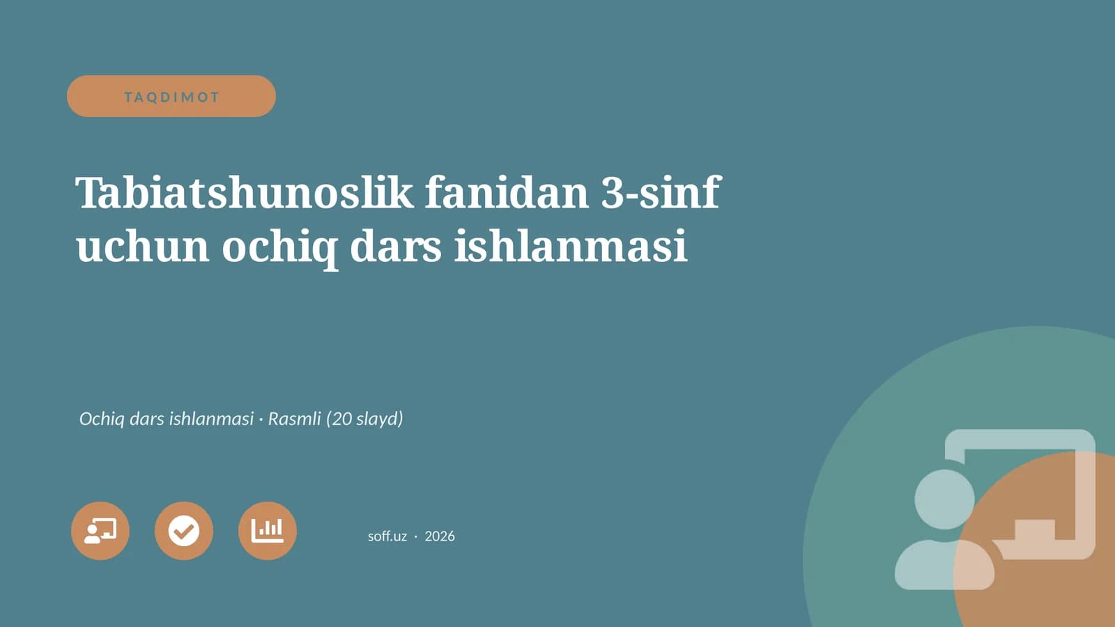 Tabiatshunoslik fanidan 3-sinf uchun ochiq dars ishlanmasi