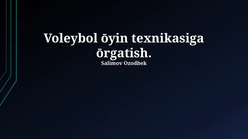 Voleybol ōyin texnikasiga ōrgatish