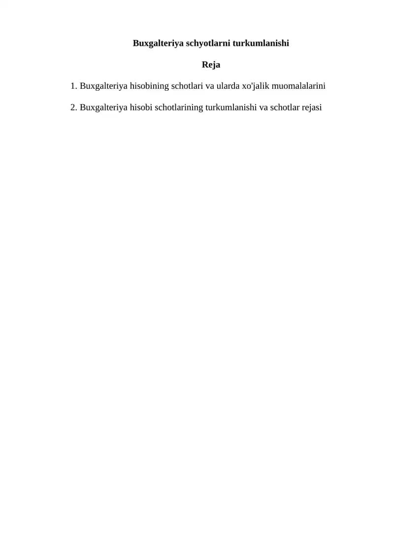 Buxgalteriya schyotlarni turkumlanishi