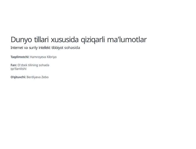 Dunyo tillari xususida qiziqarli ma'lumotlar