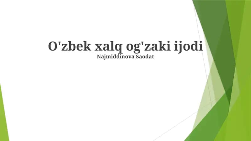 O'zbek xalq og'zaki ijodi