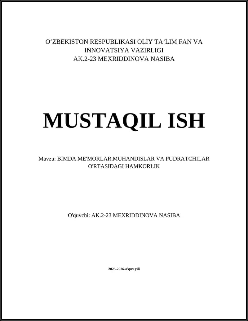 BIMda arxitektorlar, muhandislar va pudratchilarning rollari va mas'uliyatlari