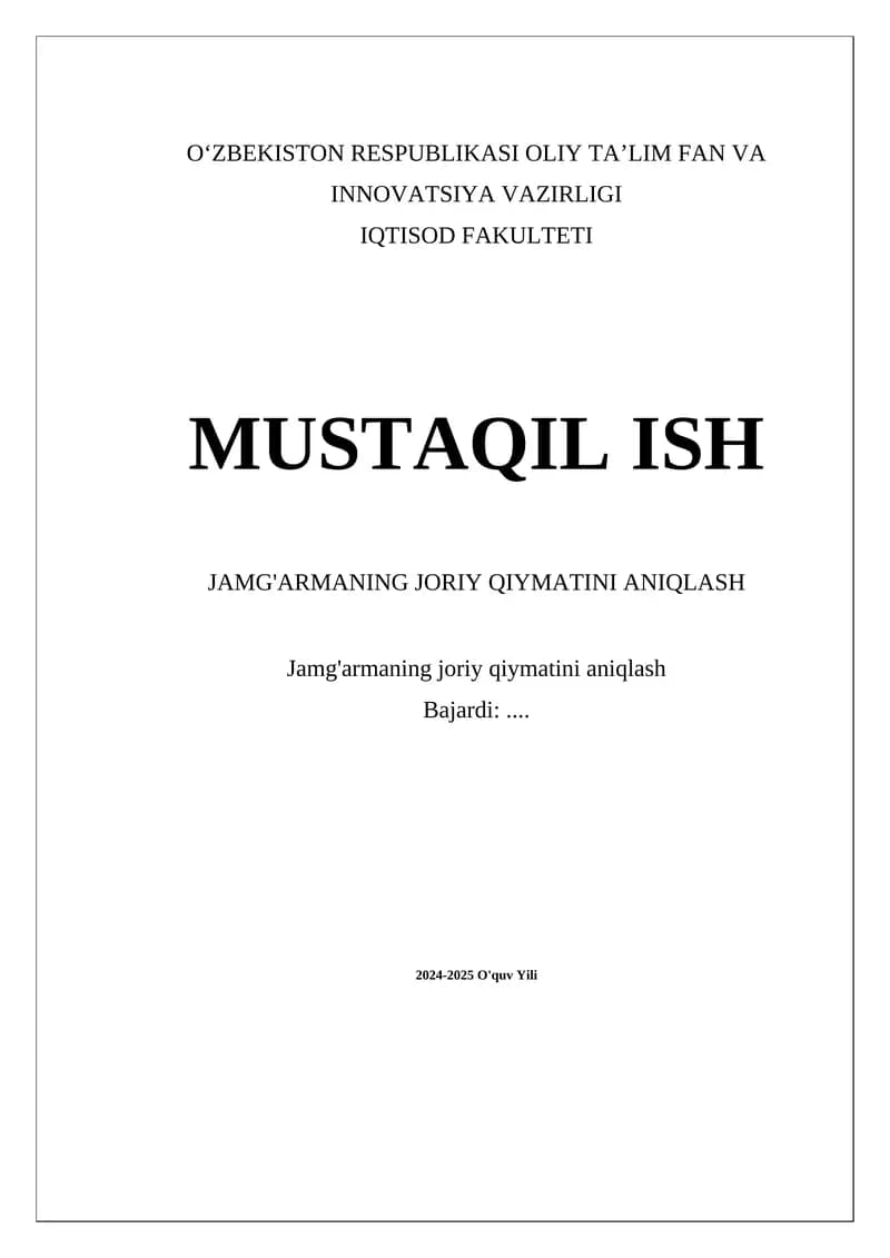 Jamg'armaning Joriy Qiymatini Aniqlash