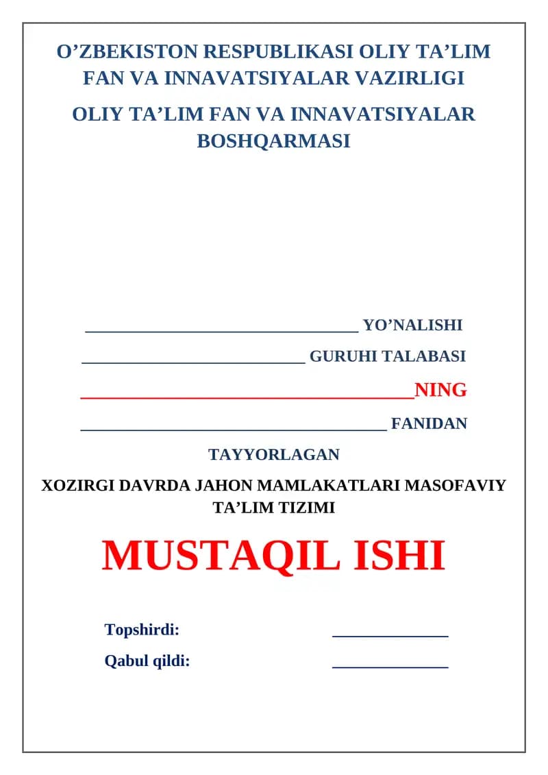 Xozirgi davrda jahon mamlakatlari masofaviy ta’lim tizimi