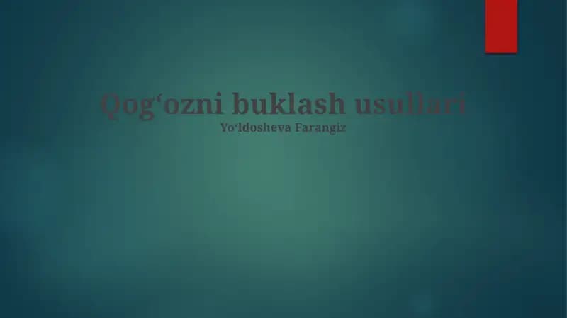 Qogʻozni buklash usullari