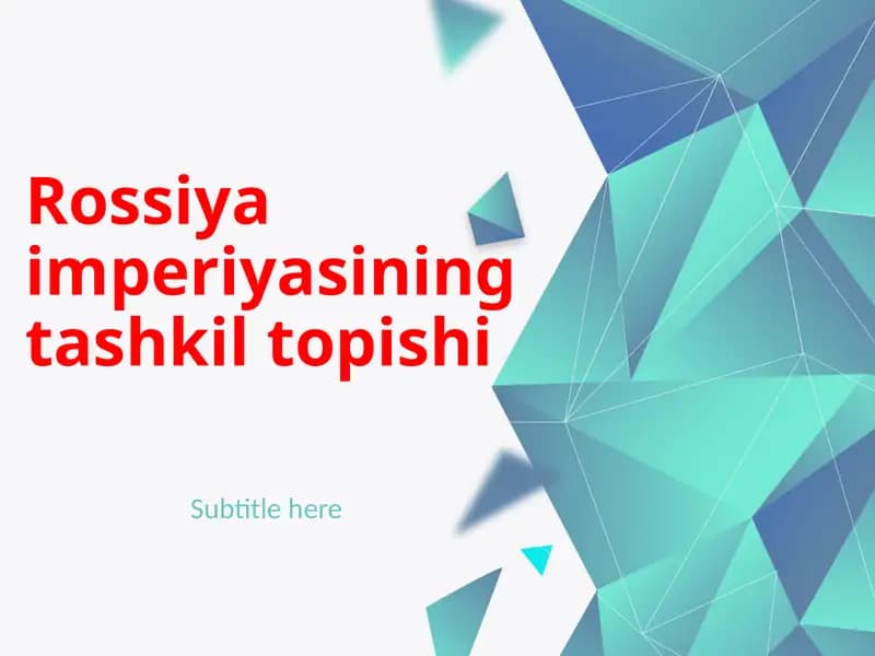 Rossiya imperiyasining tashkil topishi