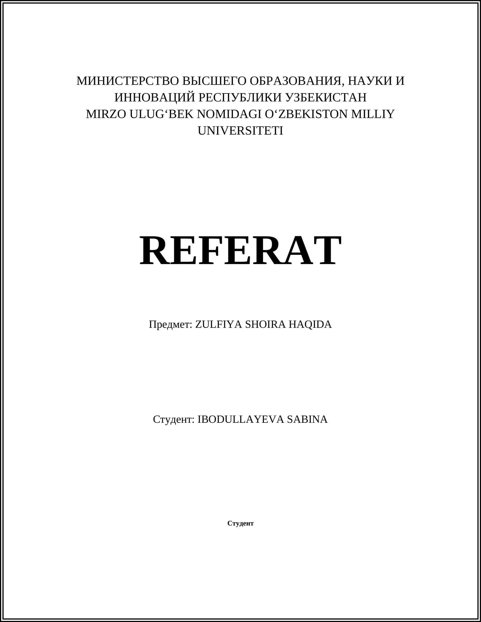 REFERAT ZULFIYA SHOIRA HAQIDA